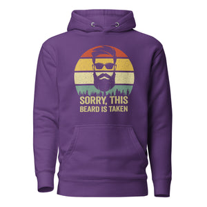 Sorry This Beard Is Taken Hoodie