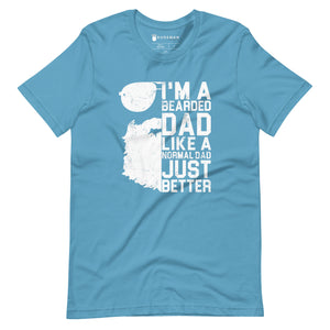 Better Bearded Dad T