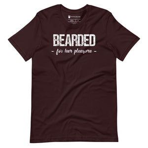 BEARDED FOR HER PLEASURE T